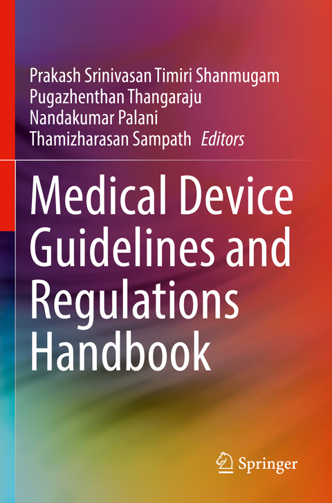 Medical Device Guidelines and Regulations Handbook - 