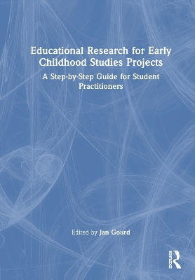 Educational Research for Early Childhood Studies Projects - 