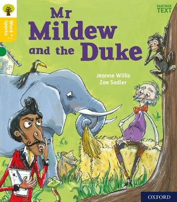 Oxford Reading Tree Word Sparks: Level 5: Mr Mildew and the Duke - Jeanne Willis