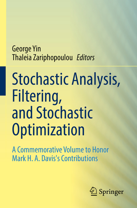 Stochastic Analysis, Filtering, and Stochastic Optimization - 