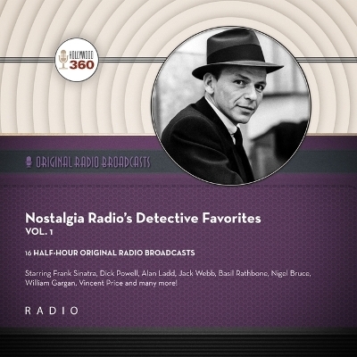 Nostalgia Radio's Detective Favorites, Vol. 1 -  CBS Radio