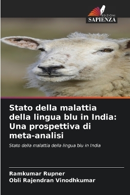 Stato della malattia della lingua blu in India - Ramkumar Rupner, Obli Rajendran Vinodhkumar