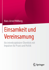 Einsamkeit und Vereinsamung - Hans-Arved Willberg