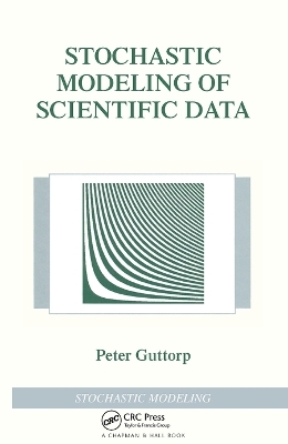 Stochastic Modeling of Scientific Data - Peter Guttorp