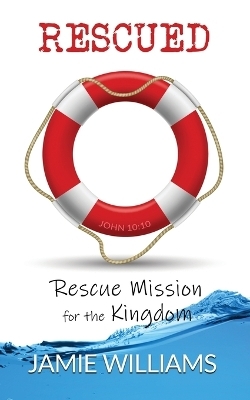 Rescued - Jamie Williams