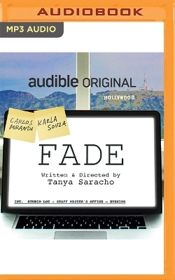 Fade - Tanya Saracho