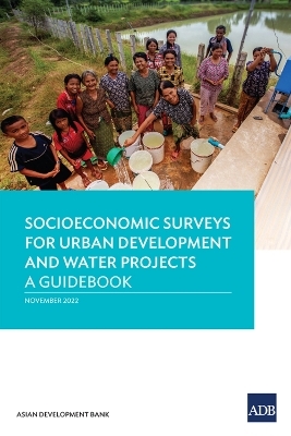 Socioeconomic Surveys for Urban Development and Water Projects -  Asian Development Bank