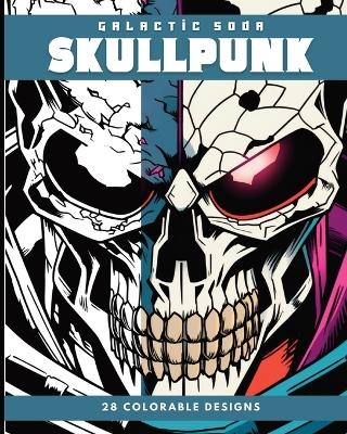 SKULLPUNK (Coloring Book) - Galactic Soda