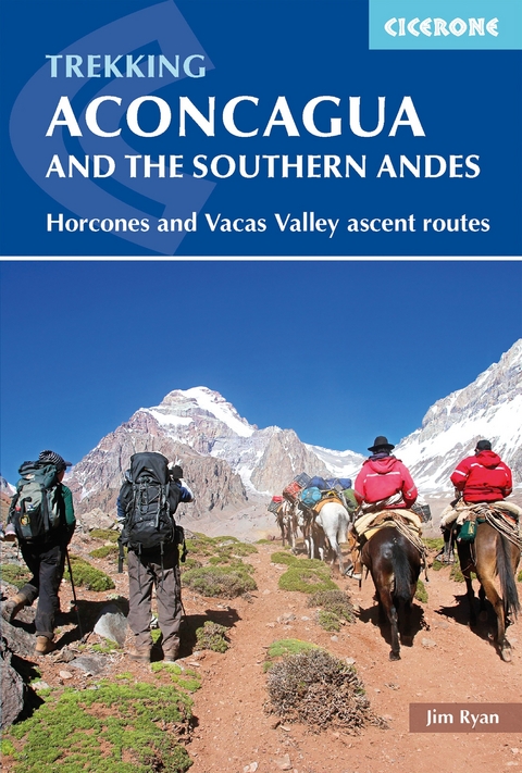 Aconcagua and the Southern Andes - Jim Ryan