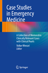 Case Studies in Emergency Medicine - 