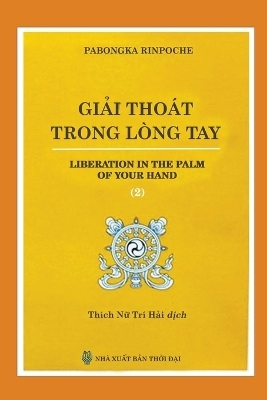 Giải Thoát Trong Lòng Tay - Tập 2 - Thích Nữ Trí Hải