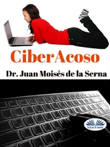 Ciberacoso - Juan Moisés  De La Serna