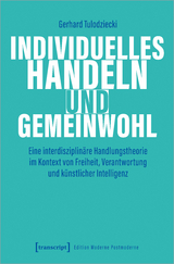 Individuelles Handeln und Gemeinwohl - Gerhard Tulodziecki