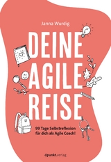 Deine agile Reise - Janna Wurdig