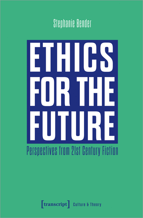 Ethics for the Future - Stephanie Bender