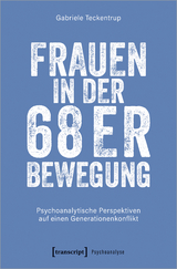 Frauen in der 68er Bewegung - Gabriele Teckentrup