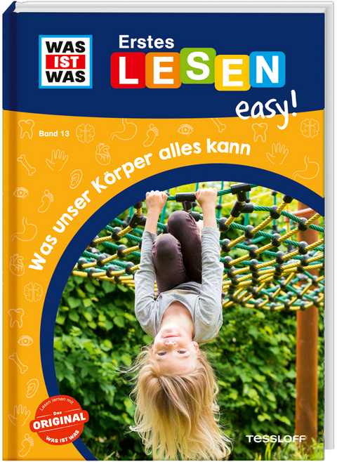 WAS IST WAS Erstes Lesen easy! Band 13. Was unser Körper alles kann - Sonja Meierjürgen