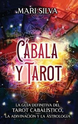 Cábala y tarot - Mari Silva