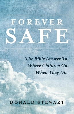 Forever Safe - Donald Stewart