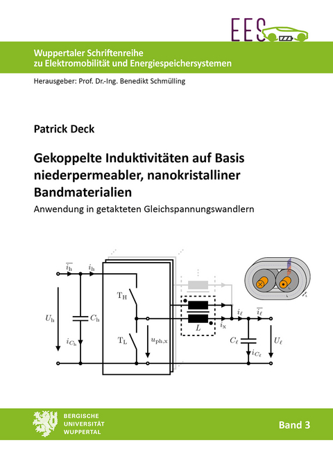 Gekoppelte Induktivitäten auf Basis niederpermeabler, nanokristalliner Bandmaterialien - Patrick Deck