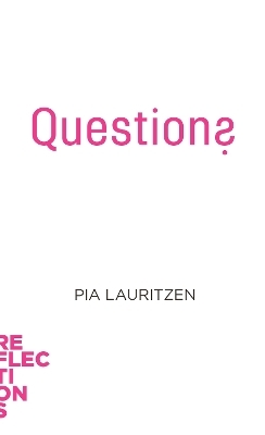 Questions - Pia Lauritzen