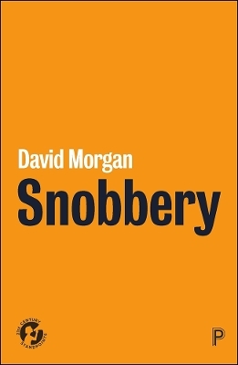 Snobbery - David Morgan