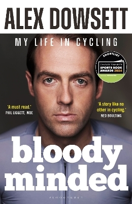 Bloody Minded - Alex Dowsett