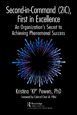 Second-in-Command (2iC), First in Excellence - PhD Powers  Kristina 'KP'