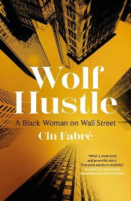 Wolf Hustle - Cin Fabré