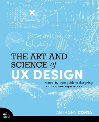 The Art and Science of UX Design - Anthony Conta