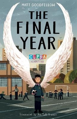 The Final Year - Matt Goodfellow