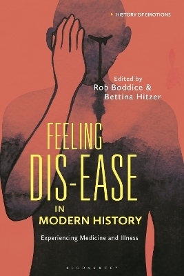 Feeling Dis-ease in Modern History - 