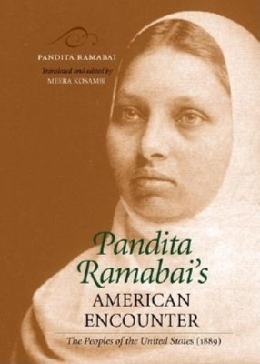 Pandita Ramabai's American Encounter - Pandita Ramabai