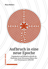 Aufbruch in eine neue Epoche - Klaus Herbers