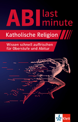 Klett Abi last minute Katholische Religion - 