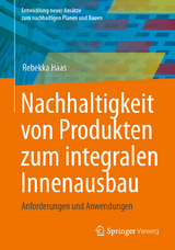 Nachhaltigkeit von Produkten zum integralen Innenausbau - Rebekka Haas