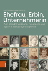 Ehefrau, Erbin, Unternehmerin - 