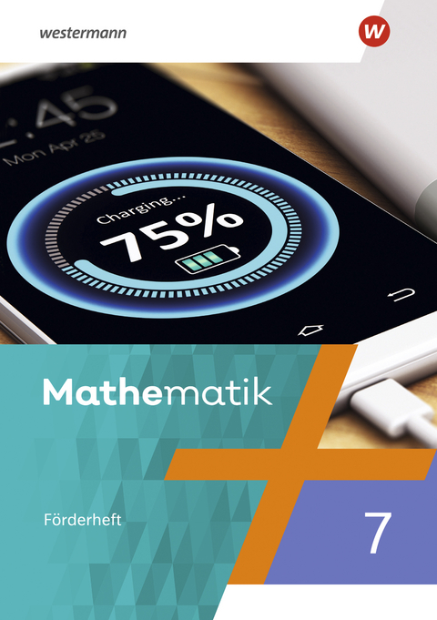 Mathematik - Ausgabe 2023 für Berlin, Brandenburg, Sachsen-Anhalt, Thüringen, 7. - 10. Schuljahr