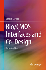 Bio/CMOS Interfaces and Co-Design - Carrara, Sandro