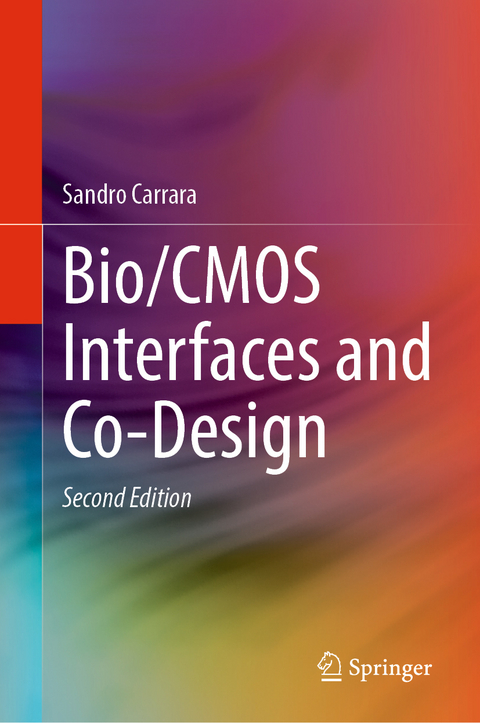 Bio/CMOS Interfaces and Co-Design - Sandro Carrara