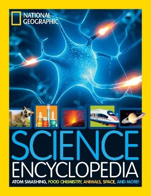 National Geographic Kids Science Encyclopedia -  National Geographic Kids