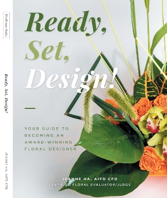 Ready, Set, Design! - Jeanne Ha