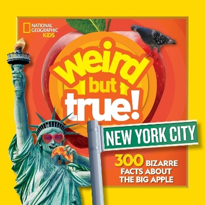 Weird But True New York City -  National Geographic Kids