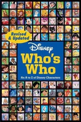 Disney Who's Who (Revised & Updated) -  Disney Books