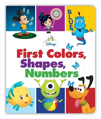 Disney Baby: First Colors, Shapes, Numbers -  Disney Books