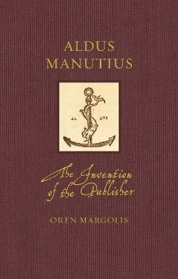 Aldus Manutius - Oren Margolis