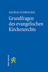 Evangelisches Kirchenrecht - Mathias Schmoeckel