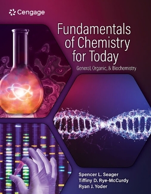 Fundamentals of Chemistry for Today - Spencer Seager, Tiffiny Rye-McCurdy, Ryan Yoder