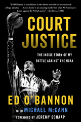 Court Justice - Ed O'Bannon, Michael McCann