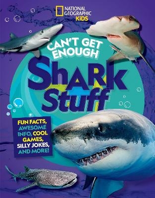 Can't Get Enough Shark Stuff - Andrea Silen